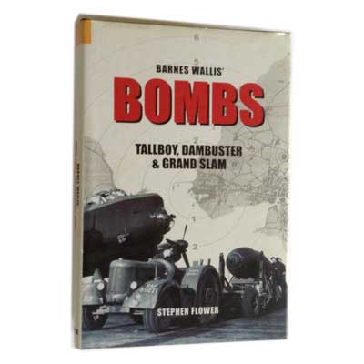 Barnes-Wallis-Bombs-by-stephen-fowler-book