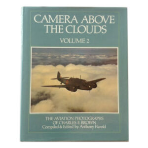 Camera above the Clouds Volume 2 by Anthony Harold book