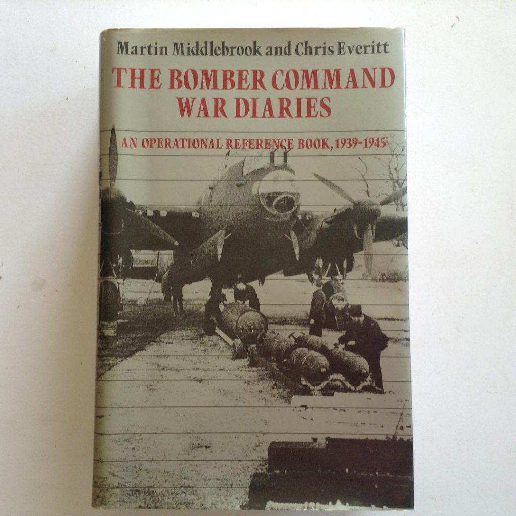 The Bomber Command Ward Diaries An Operational Record Book 1939 1945