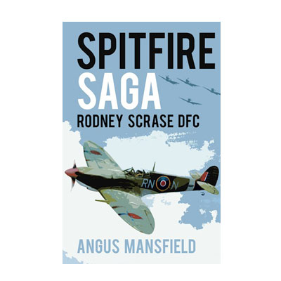 Spitfire Saga by Angus Mansfield Paperback edition with new Foreward