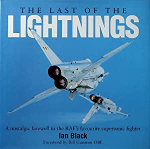 The Last of the Lightnings by Ian Black