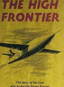 Across the High Frontier by W R Lundgren