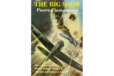 The Big Show by Pierre Clostermann DFC