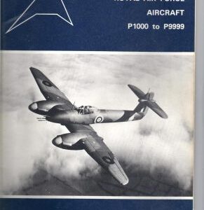 Royal Air Force Aircraft P1000 - P9999 by James Halley