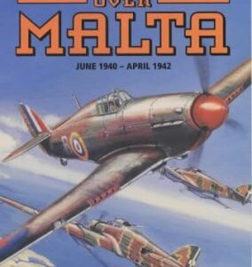 Hurricanes over Malta by Brian Cull and Frederick Galea