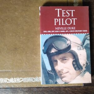 Test Pilot by Neville Duke Signed by Neville Duke