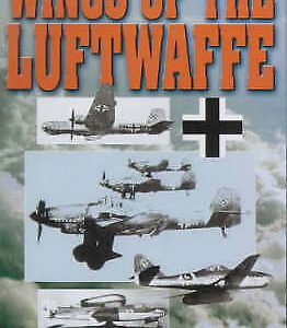 Wings of the Luftwaffe by Captain Eric Brown