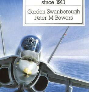 United States Navy Aircraft since 1911 by Gordon Swanborough and Peter Bowers