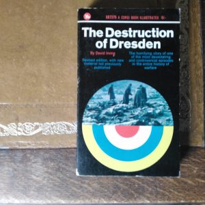 The Destruction of Dresden by David Irving