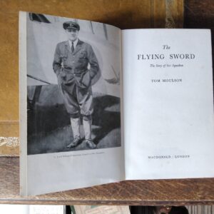 The Flying Sword - The Story of 601 Squadron by Tom Moulson