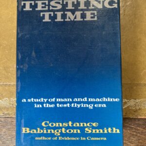 Testing Time by Constance Babington Smith