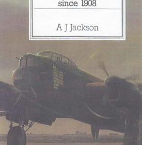 Avro Aircraft since 1908 by A J Jackson