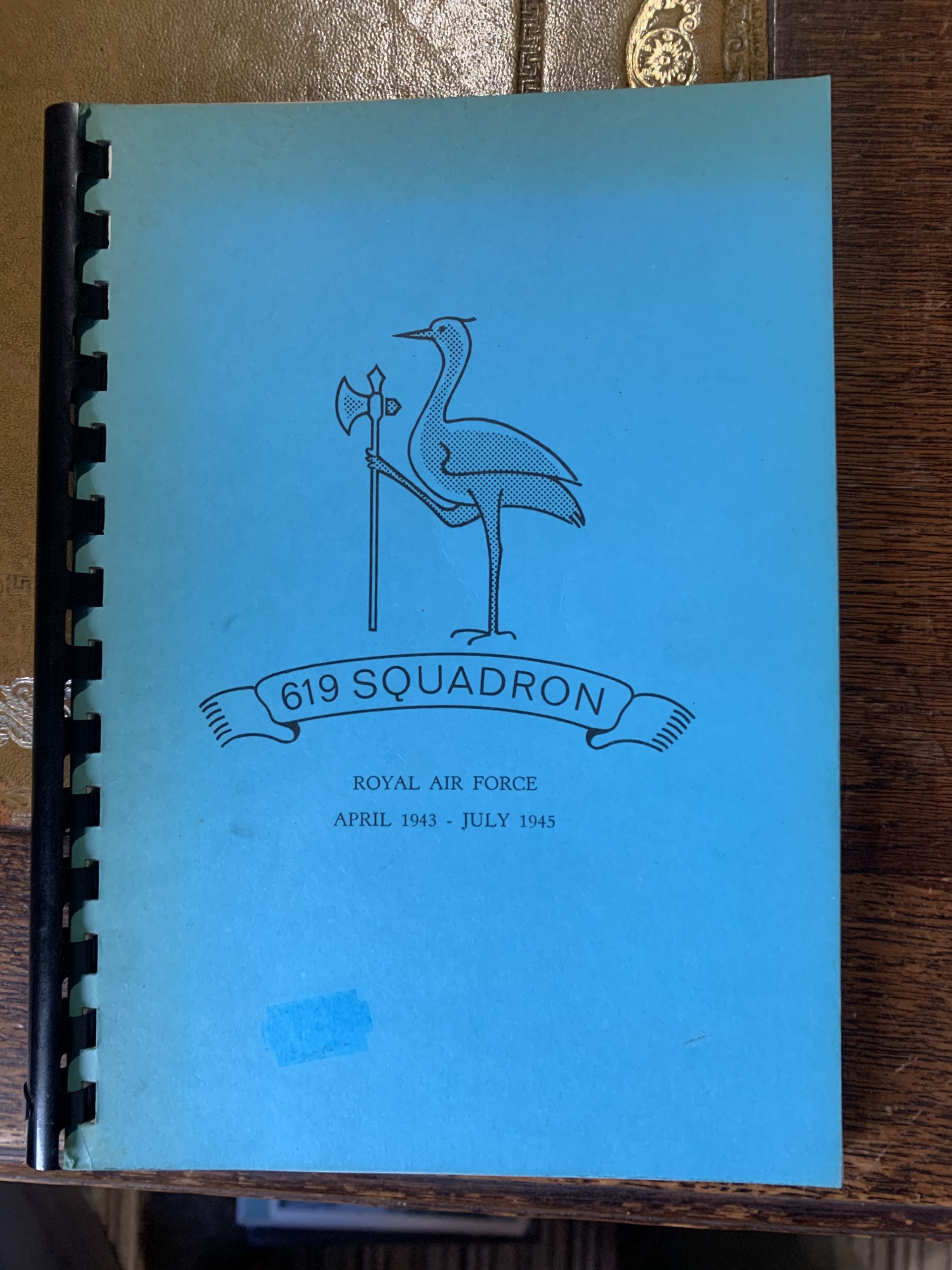 619 Squadron Royal Air Force April 1943 - July 1945 by Anon