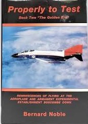 Properly to Test Book Two The Golden Era by Bernard Noble