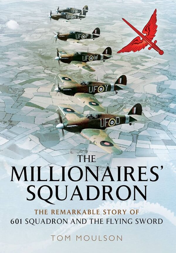 The Millionaire's Squadron by Tom Moulson
