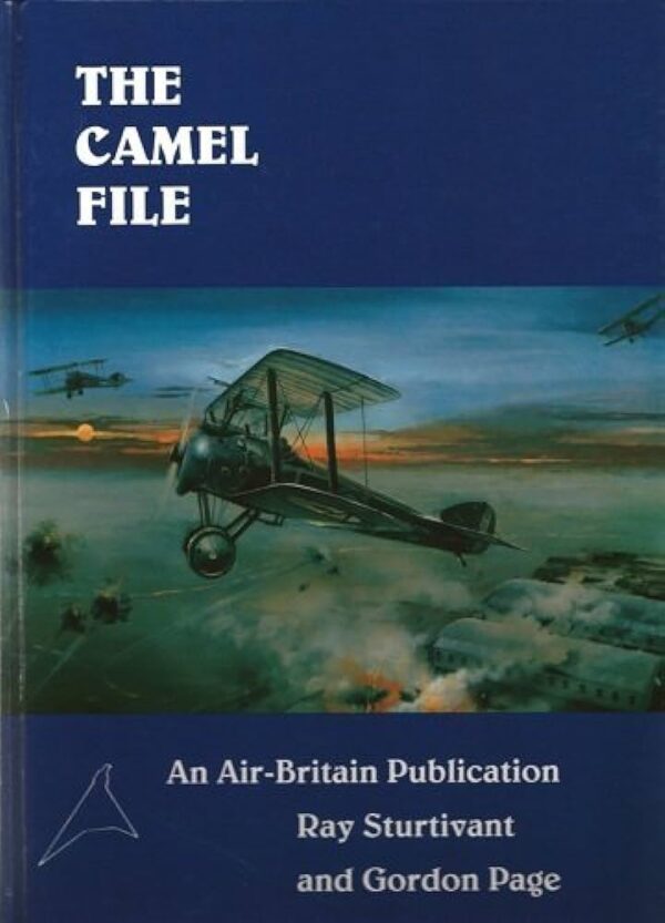 The Camel File by Ray Sturtivant and Gordon Page