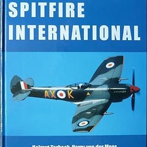 Spitfire International by Helmet Terbeck Harry van der Meer and Ray Sturtivant