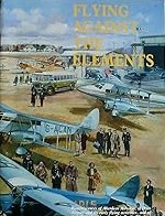 Flying Against the Elements by Peter Clegg Signed