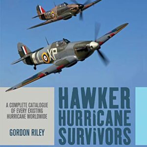 Hawker Hurricane Survivors by Gordon Riley