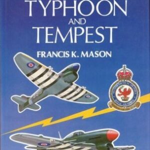 The Hawker Typhoon and Tempest by Francis K Mason