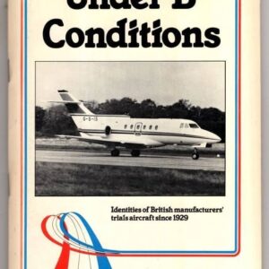 Under B Conditions by D S Revell