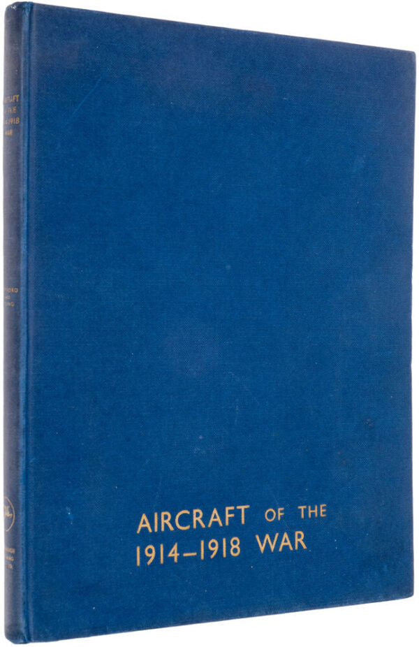 Aircraft of the 1914-18 War by Owen Thetford and E J Riding