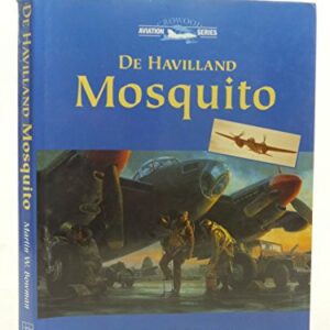 De Havilland Mosquito by Martin W Bowman