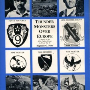 Thunder Monsters Over Europe by Reginald G Nolte