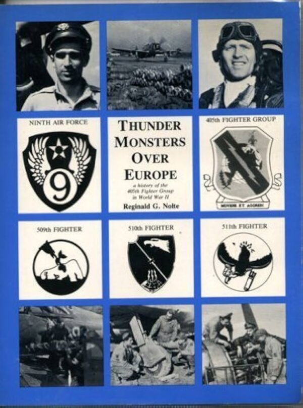 Thunder Monsters Over Europe by Reginald G Nolte