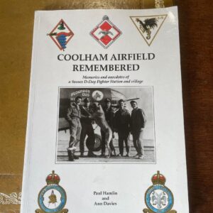 Coolham Airfield Remembered