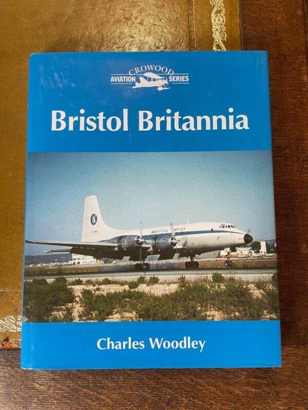 Bristol Britannia by Charles Woodley