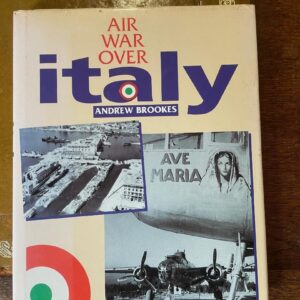 Air War Over Italy by Andrew Brookes