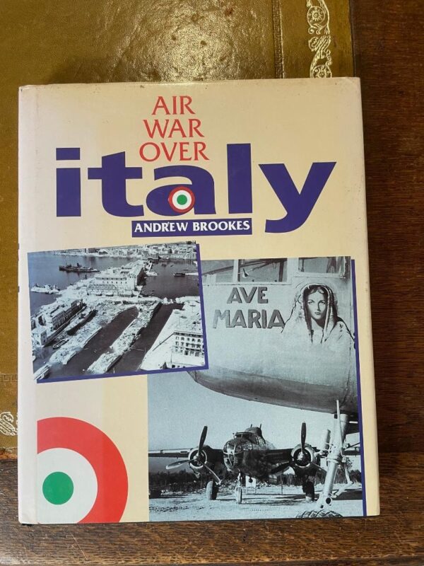 Air War Over Italy by Andrew Brookes