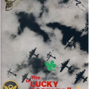 The Lucky Bastard by John Prewit Colonel C.A.F