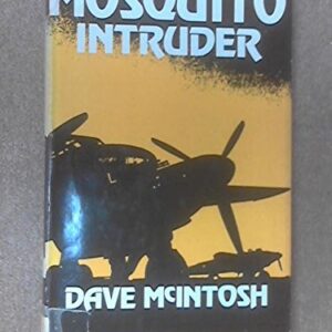 Mosquito Intruder by Dave McIntosh