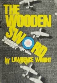 The Wooden Sword by Lawrence Wright