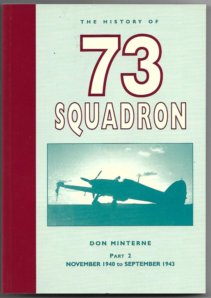 The History of 73 Squadron Part 3 by Don Minterne