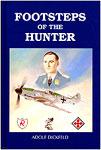 Footsteps of the Hunter by Adolf Dickfield