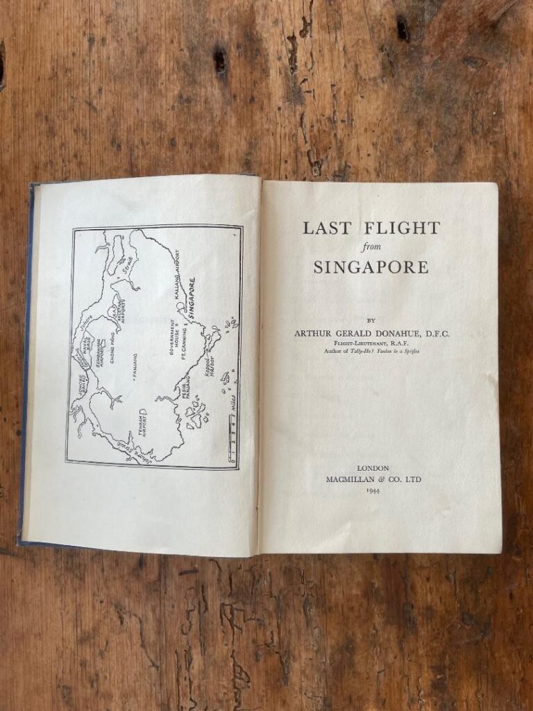 Last Flight from Singapore by F/Lt Arthur Gerald Donahue DFC