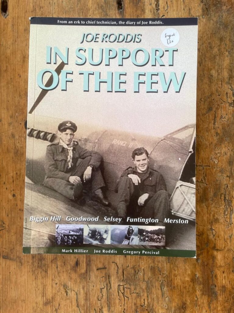 In Support of the Few by Joe Roddis Signed