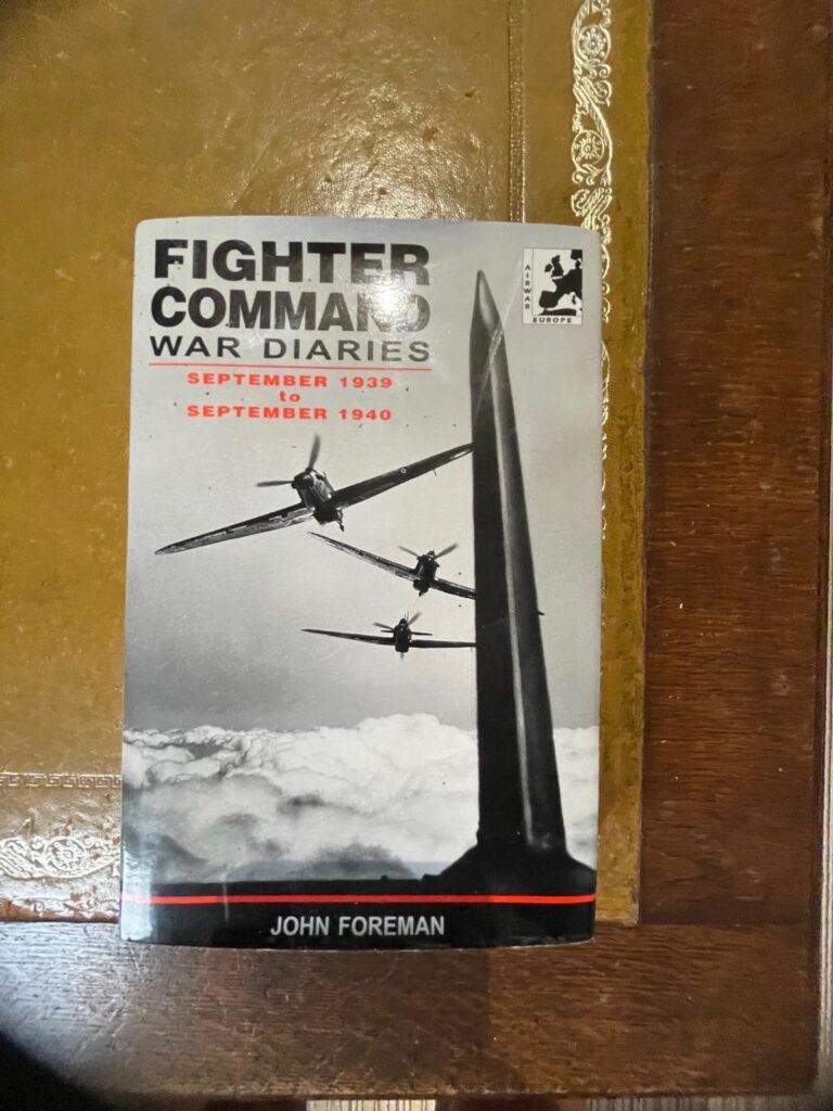Fighter Command War Diaries Volume One by John Foreman