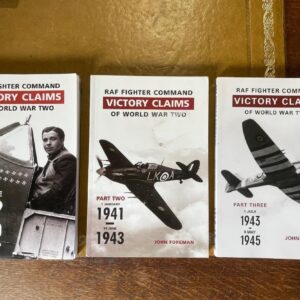 RAF Fighter Command Victory Claims of World War Two - 3 Vol Set by John Foreman
