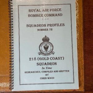 218 (Gold Coast) Squadron In Time by Chris Ward