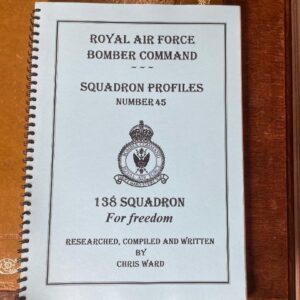 Royal Air Force Bomber Command - 138 Squadron For Freedom by Chris Ward