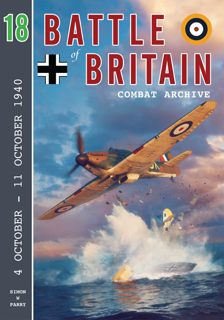 Battle of Britain Combat Archive No 18 by Simon Parry