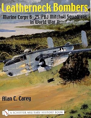 Leatherneck Bombers by Alan C Carey